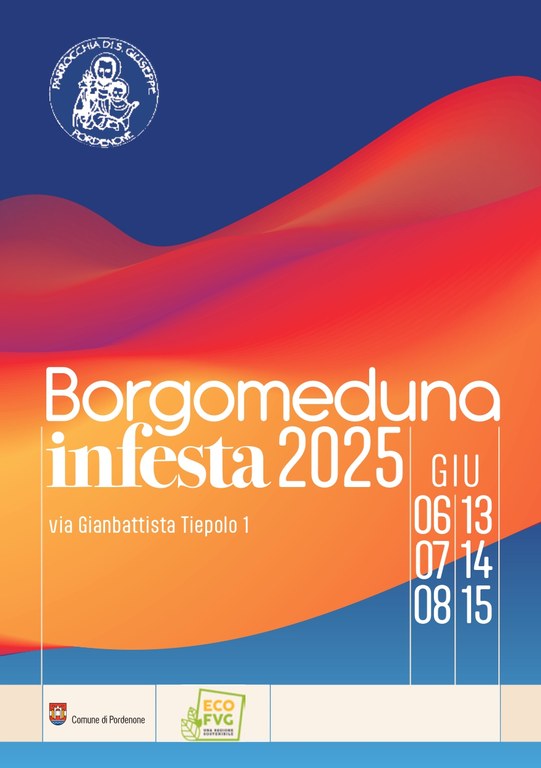 Sagra del quartiere di Borgomeduna e della Parrocchia di San Giuseppe. 6-7-8-13-14-15 giugno 2025