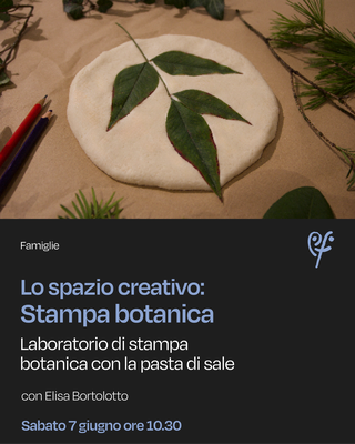 Laboratorio di stampa botanica con la pasta di sale Per bambini dai 6 agli 11 anni