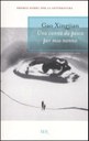 Racconti freschi, affascinanti, in cui la materia narrativa è un'evocazione dalla quale nascono sogni, riflessioni, ricordi e in cui prende vita una prosa controllata e vibrante. Premio Nobel della letteratura 2000.